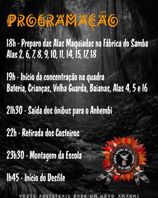 ATENÇÃO, COMPONENTES! CONFIRAM O HORÁRIO DE PREPARAÇÃO PARA O NOSSO DESFILE